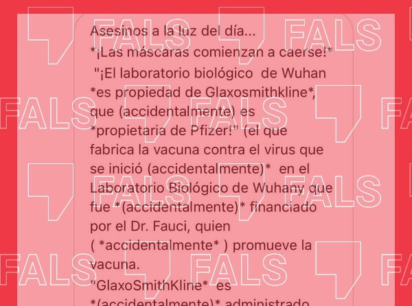GSK no es propietaria de Pfizer ni del laboratorio biológico de Wuhan