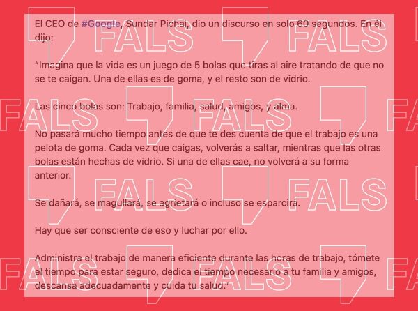 El CEO de Google no ha dado un discurso de “60 segundos” en el que compara la vida “con un juego de cinco bolas”