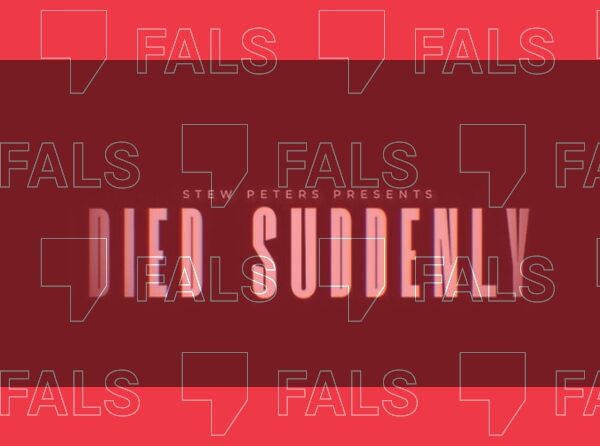 Las vacunas contra la COVID-19 no causan muertes repentinas, a diferencia de lo que afirma el documental viral “Died Suddenly”