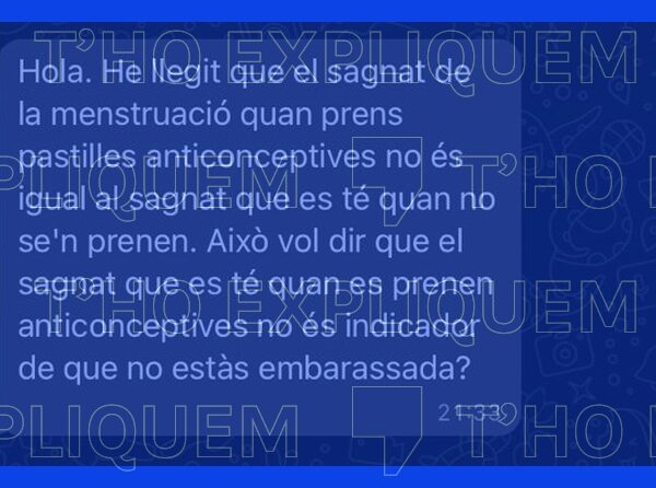 El sagnat provocat per la píndola anticonceptiva indica que no estàs embarassada, però no és una menstruació