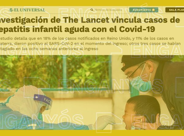 The Lancet no ha publicat un estudi que vinculi els casos d’hepatitis en menors amb la covid-19